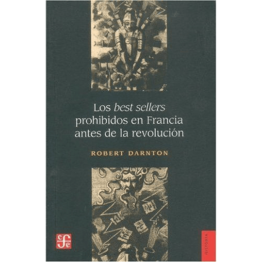 Los Best Sellers Prohibidos En Francia Antes De La Revolucion 