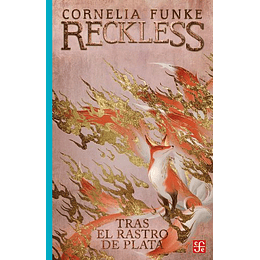 Reckless Tras El Rastro De Plata