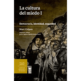 La Cultura Del Miedo I