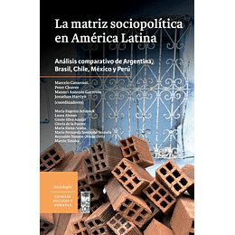 La Matriz Sociopolitica En America Latina 