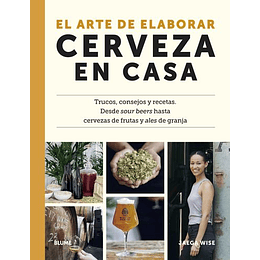 El Arte De Elaborar Cerveza En Casa