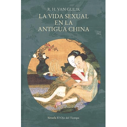 La Vida Sexual En La Antigua China