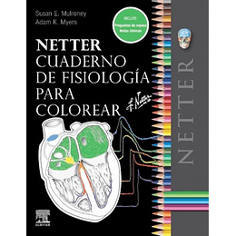 Netter. Cuaderno De Fisiologia Para Colorear