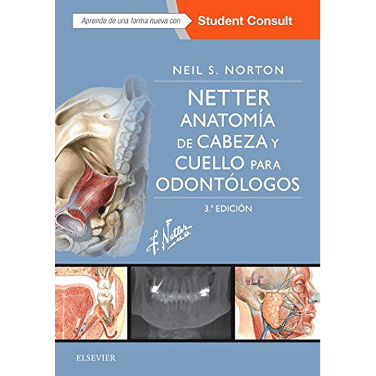 Netter. Anatomia De Cabeza Y Cuello Para Odontologos. 3 Ed.