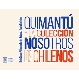 Quimantu Y La Coleccion Nosotros Los Chilenos