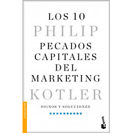 Los 10 Pecados Capitales Del Marketing