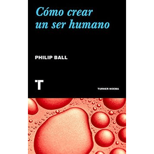 Como Crear Un Ser Humano