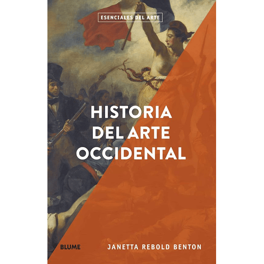 Esenciales Arte. Historia Del Arte Occidental