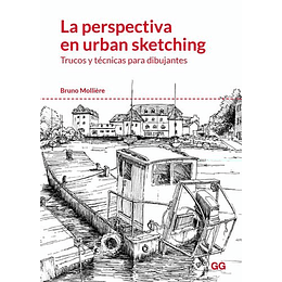 La Perspectiva En Urban Sketching. Trucos Y Tecnicas Para Dibujantes 
