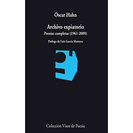 Archivo Expiatorio Poesias Completas 1961 2009