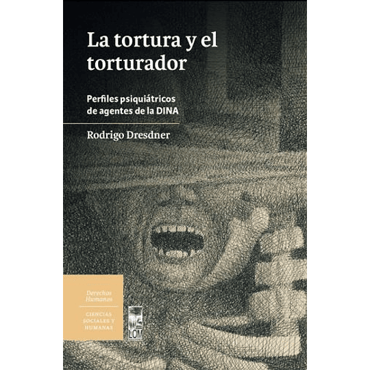 La Tortura Y El Torturador