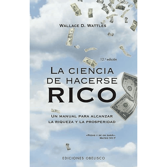 La Ciencia De Hacerse Rico