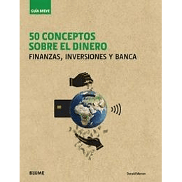 50 Conceptos Sobre El Dinero