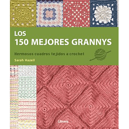 Los 150 Mejores Grannys Hermosos Cuadros Tejidos A Crochet