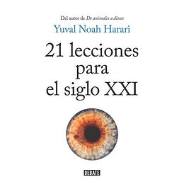 21 Lecciones Para El Siglo Xxi