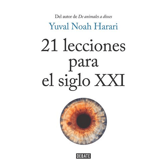 21 Lecciones Para El Siglo Xxi