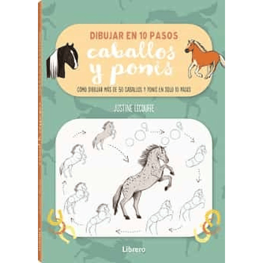 Dibujar En 10 Pasos: Caballos Y Ponis