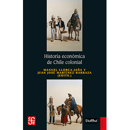 Historia Economica De Chile Colonial