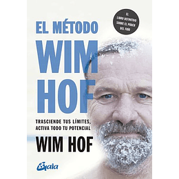 El Metodo Wim Hof