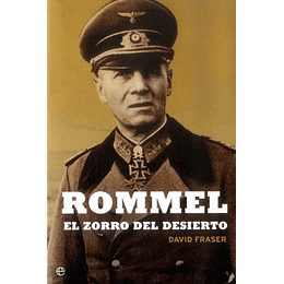 Rommel: El Zorro Del Desierto