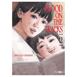 Blood On The Tracks 02 