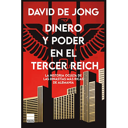 Dinero Y Poder En El Tercer Reich