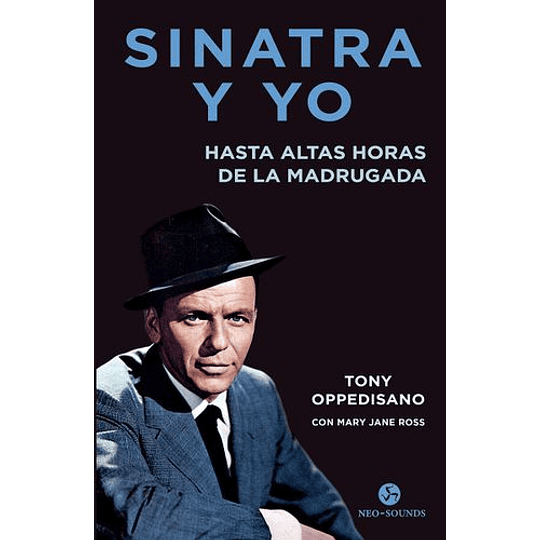 Sinatra Y Yo