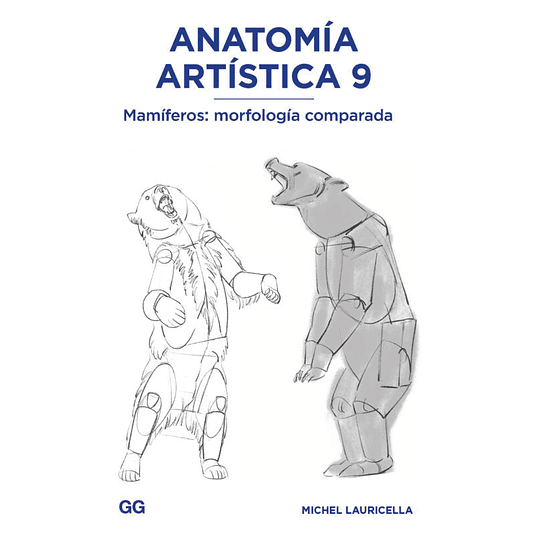 Anatomia Artistica 9. Mamiferos Morfologia Comparada