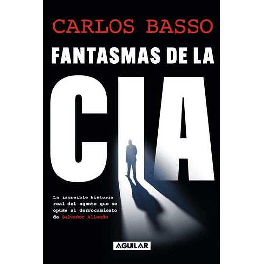 Fantasmas De La Cia