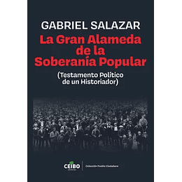 La Gran Alameda De La Soberania Popular