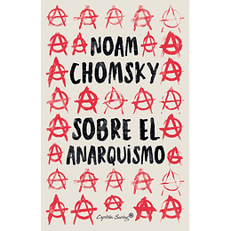 Sobre El Anarquismo