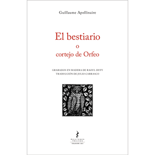 Bestiario O Cortejo De Orfeo, El