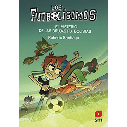 Los Futbolisimos 19 - El Misterio De Las Brujas Futbolistas