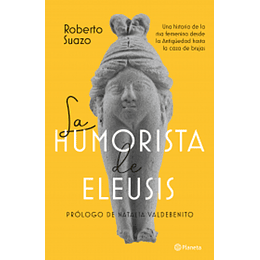 La Humorista De Eleusis