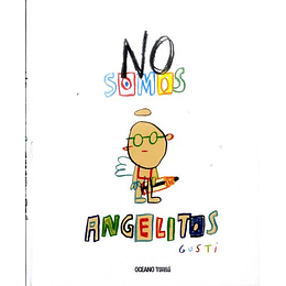 No Somos Angelitos