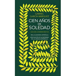 Cien Años De Soledad (Edicion Conmemorativa Rae)