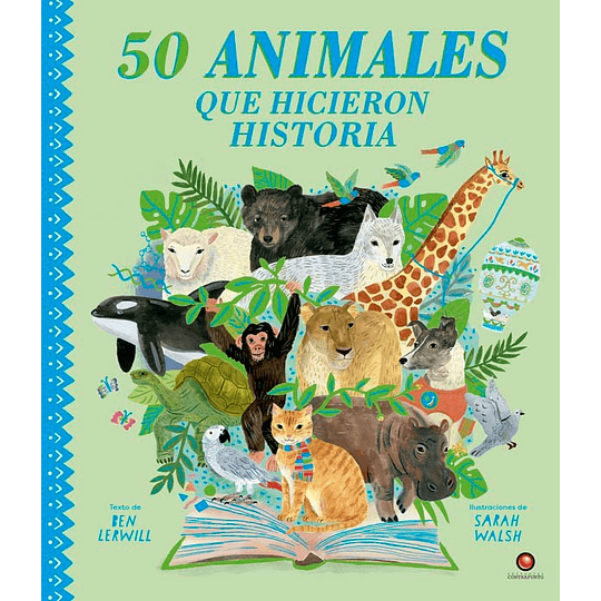 50 Animales Que Hicieron Historia