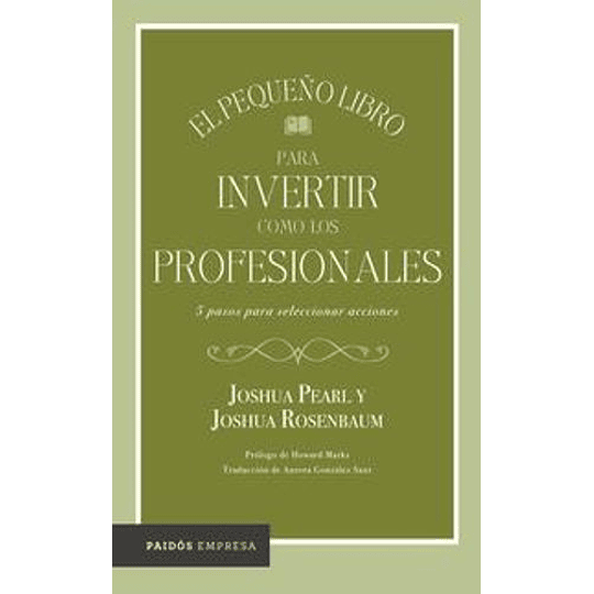 Pequeño Libro Para Invertir Como Los Profesionales, El