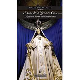 Historia De La Iglesia En Chile Tomo Ii