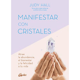 Manifestar Con Cristales