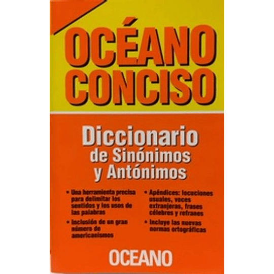 Diccionario De Sinonimos Y Antonimos - Oceano Conciso
