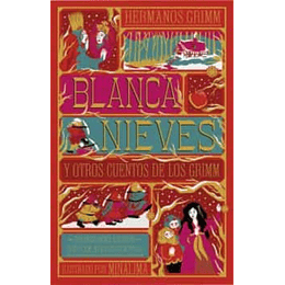 Blanca Nieves Y Otros Cuentos De Los Grimm (Ilustrado Minalima)