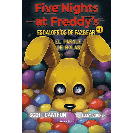 Five Nights At Freddys Escalofrios De Fazbear 1