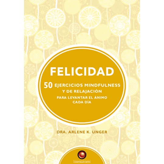 50 Ejercicios De Mindfulness Y Relajacion- Felicidad