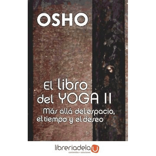 Libro Del Yoga Ii, El