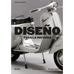 Diseño. Toda La Historia