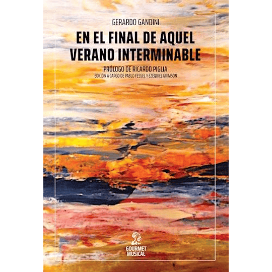 En El Final De Aquel Verano Interminable