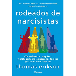 Rodeados De Narcisistas