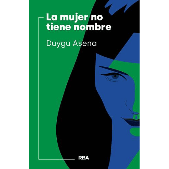 La Mujer No Tiene Nombre