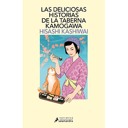 Las Deliciosas Historias De La Taberna Kamogawa